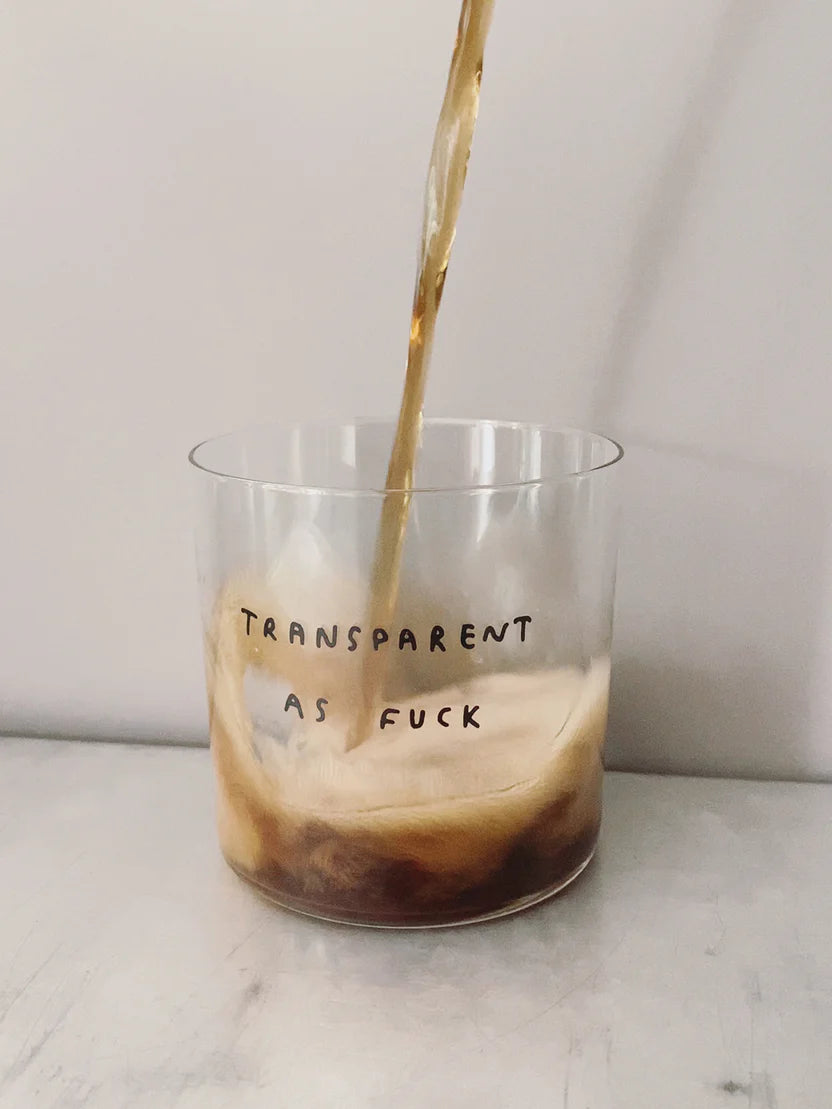 Glass: Transparent as f***