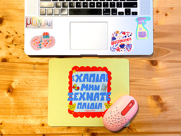 MousePad Τα χάπια σας παιδιά!