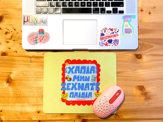 MousePad Τα χάπια σας παιδιά!